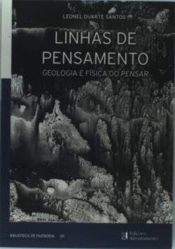 Linhas de pensamento: geologia e física do pensar