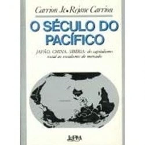 O século do Pacífico