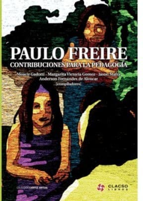 Paulo Freire Contribuciones Para La Pedagogia