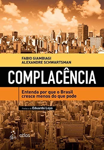 Complacência: entenda por que o Brasil cresce menos do que pode