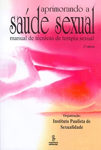 Aprimorando a Saúde Sexual