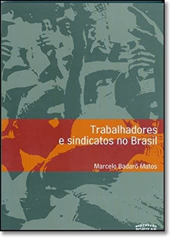 Trabalhadores e sindicatos no Brasil