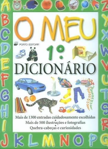 O Meu Primeiro Dicionario (First Fun Dictionary-Portuguese Translation)