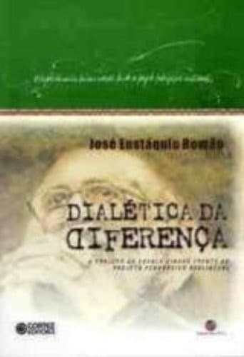 Dialética da diferença: o projeto da escola cidadã frente ao projeto pedagógico neoliberal