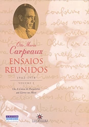 Ensaios reunidos, 1942-1978