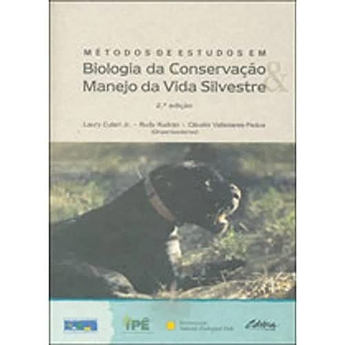 Métodos de estudos em biologia da conservação e manejo da vida silvestre