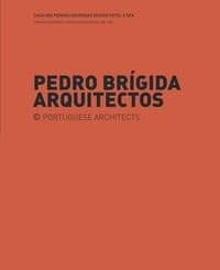Pedro Brígida Arquitectos: Casa das Penhas Douradas design hotel e spa = Penhas Douradas House design hotel and spa