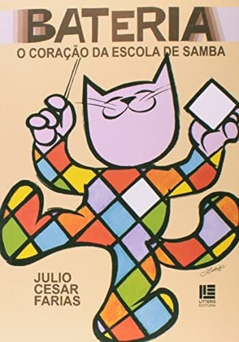 Bateria: o coração da escola de samba