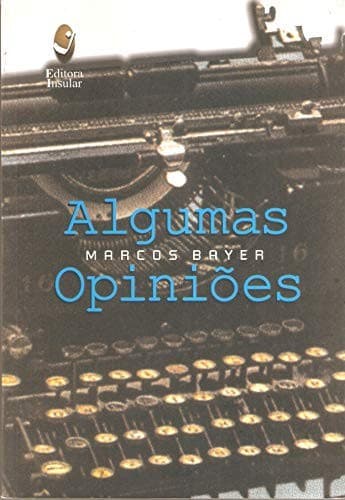 Algumas Opiniões