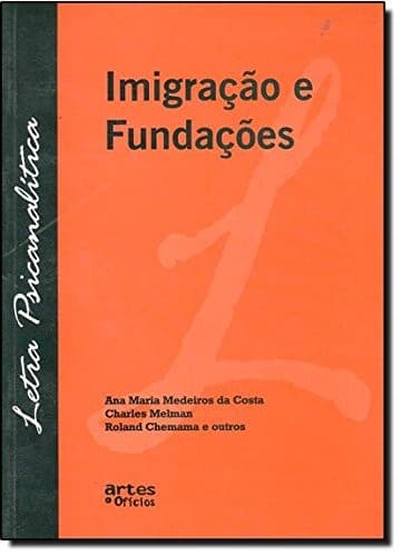 Imigração e fundações