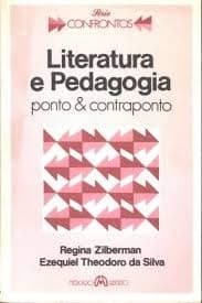 Literatura e pedagogia: ponto & contraponto