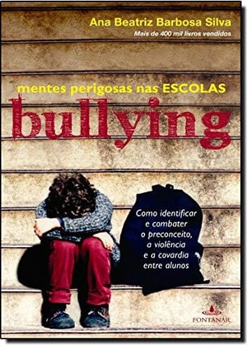 Bullying: mentes perigosas nas escolas