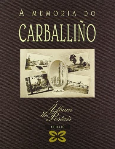 A Memoria Do Carballino (Grandes Obras)