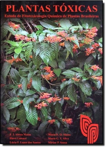 Plantas tóxicas: estudo de fitotoxicologia química de plantas brasileiras