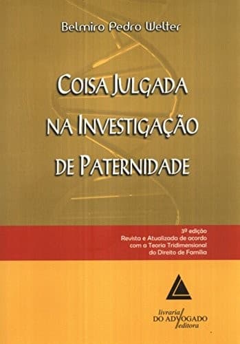 Coisa julgada na investigação de paternidade