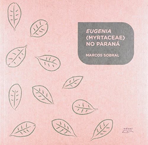 Eugenia (Myrtaceae) no Paraná