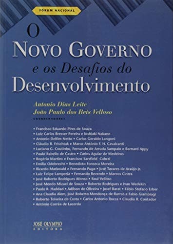 O novo governo e os desafios do desenvolvimento