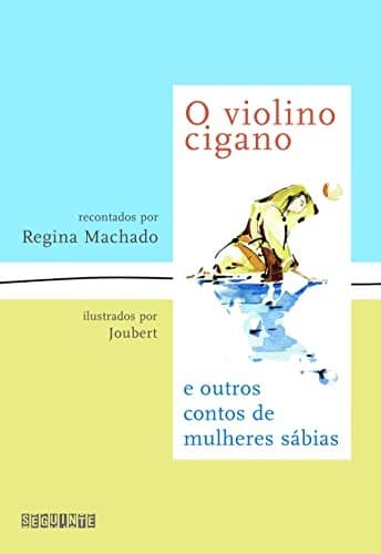 Violino Cigano, O