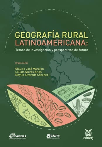 Geografía rural latinoamericana: temas de investigación y perspectivas de futuro