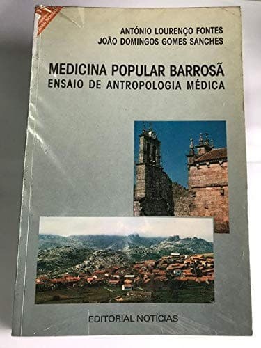 Medicina popular barrosã ensaio de antropologia médica