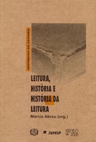 Leitura, história e história da leitura