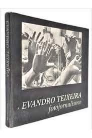 Evandro Teixeira: fotojornalismo