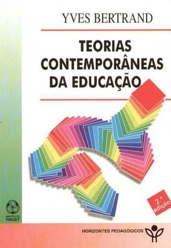 Teorias Contemporâneas da Educaçao