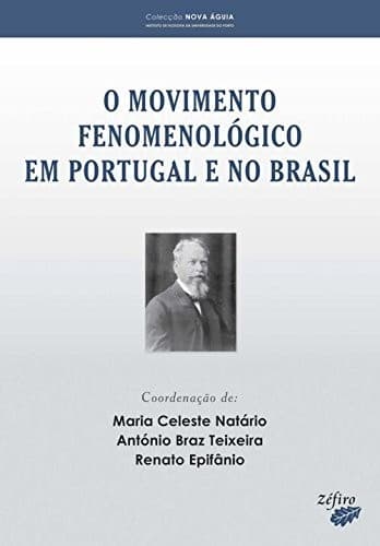 Movimento fenomenológico em Portugal e no Brasil