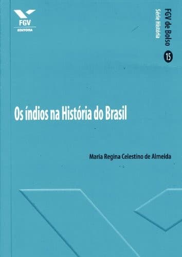 Os índios na história do Brasil