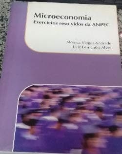 Microeconomia: Exercícios Resolvidos da ANPEC