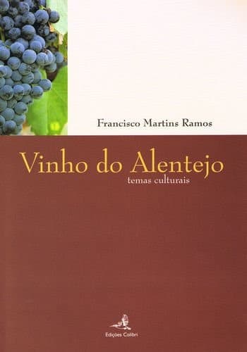 Vinho do Alentejo: temas culturais