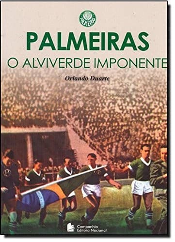 Palmeiras: o alviverde imponente