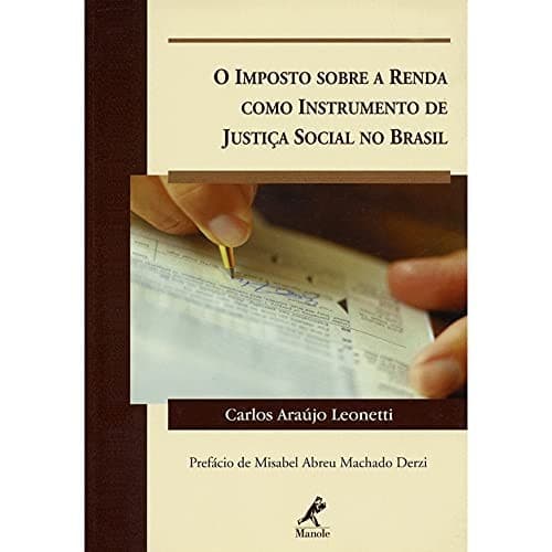 O imposto sobre a renda como instrumento de justiça social no Brasil