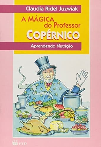 Mágica do Professor Copérnico, A
