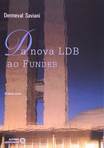 Da nova LDB ao FUNDEB: por uma outra política educacional