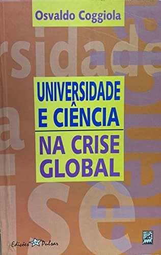 Universidade e Ciência na Crise Global