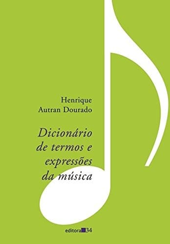 Dicionário de Termos e Expressões da Música