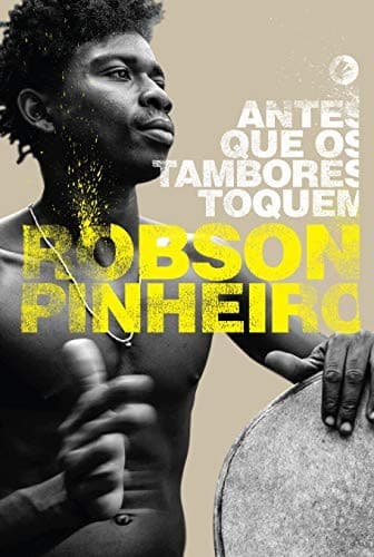 Antes que os tambores toquem