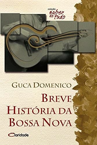 Breve história da bossa nova