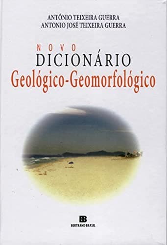 Novo dicionário geológico-geomorfológico