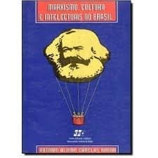 Marxismo, cultura e intelectuais no Brasil