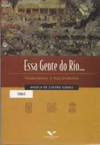 Essa gente do Rio--: modernismo e nacionalismo