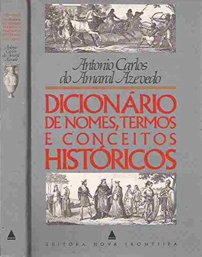 Dicionário de nomes, termos e conceitos históricos