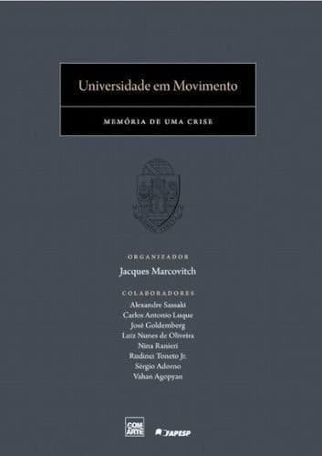 Universidade em movimento: memória de uma crise
