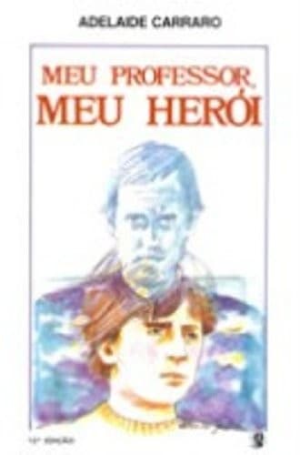 Meu Professor, Meu Herói