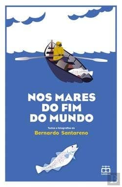 Nos mares do fim do mundo: edição ilustrada