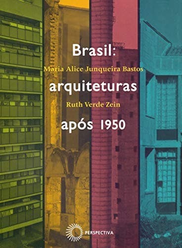 Brasil, arquiteturas após 1950