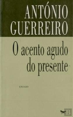 O acento agudo do presente