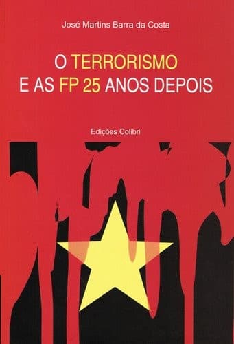 O terrorismo e as FP 25 anos depois