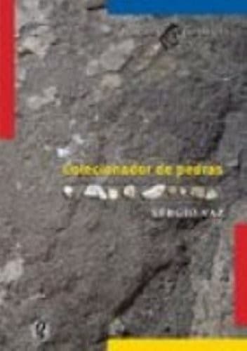 Colecionador de pedras: Sérgio Vaz.